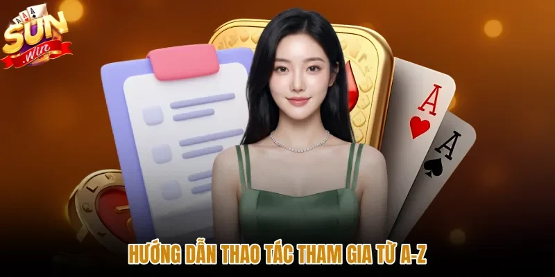 Quy trình tham gia Sunwin chi tiết trên mọi thiết bị